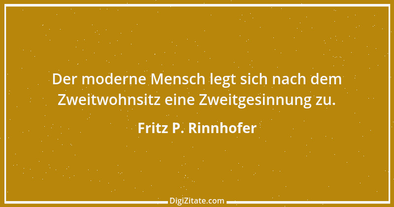 Zitat von Fritz P. Rinnhofer 237