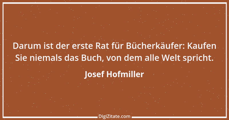 Zitat von Josef Hofmiller 10