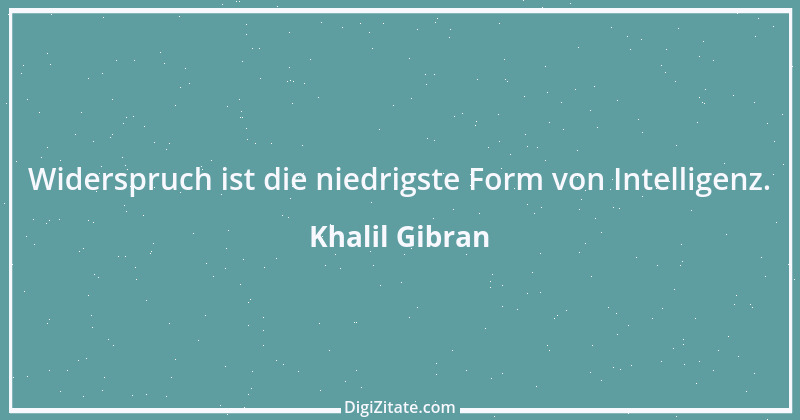 Zitat von Khalil Gibran 160