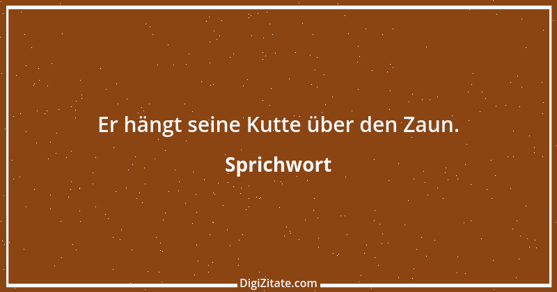 Zitat von Sprichwort 3982