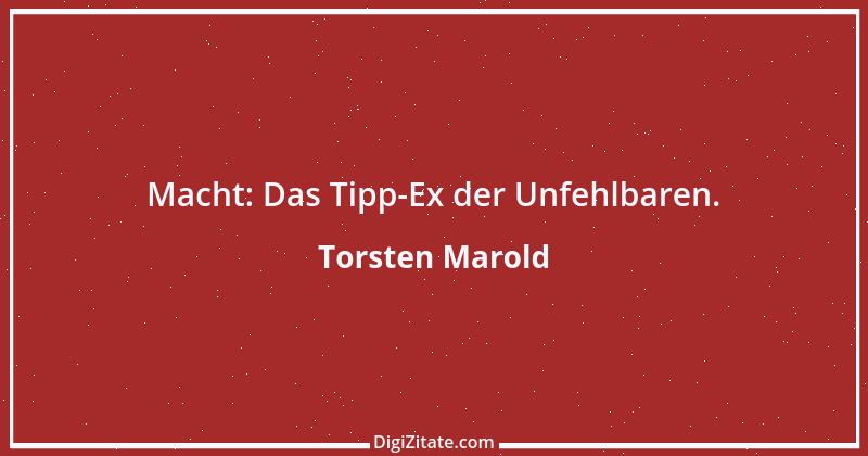 Zitat von Torsten Marold 168