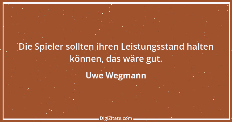 Zitat von Uwe Wegmann 2