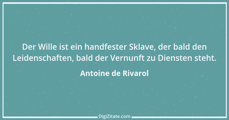 Zitat von Antoine de Rivarol 137