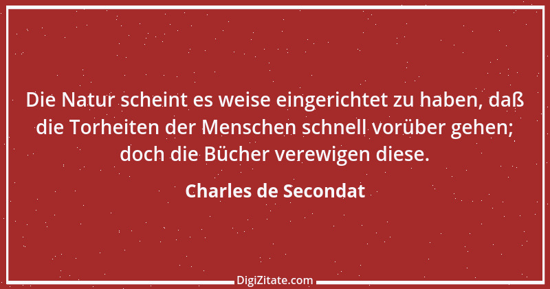 Zitat von Charles de Secondat 186