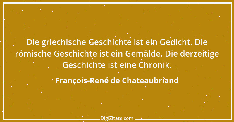 Zitat von François-René de Chateaubriand 7