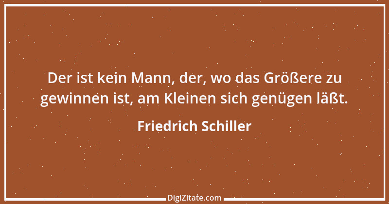 Zitat von Friedrich Schiller 508