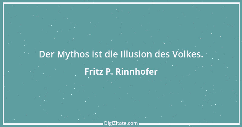 Zitat von Fritz P. Rinnhofer 238