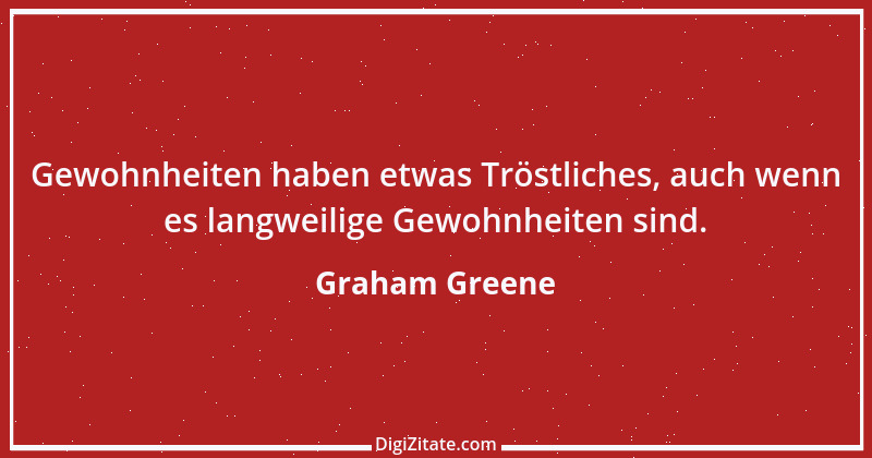 Zitat von Graham Greene 67