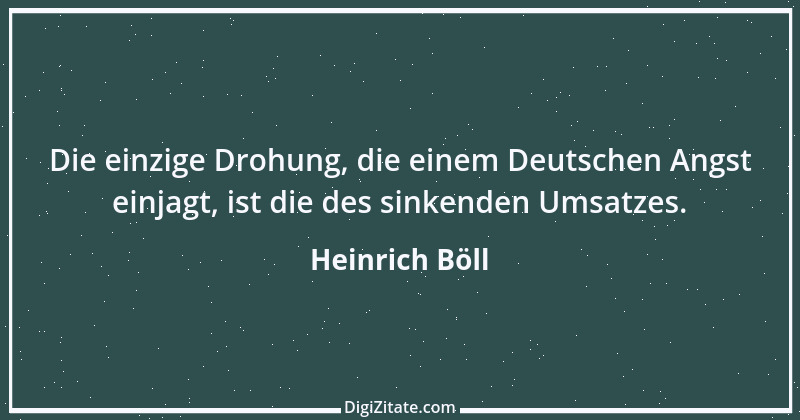 Zitat von Heinrich Böll 51