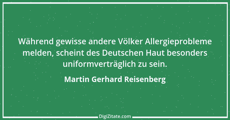 Zitat von Martin Gerhard Reisenberg 2306