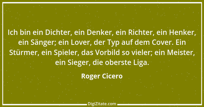 Zitat von Roger Cicero 4