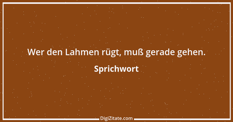 Zitat von Sprichwort 3983