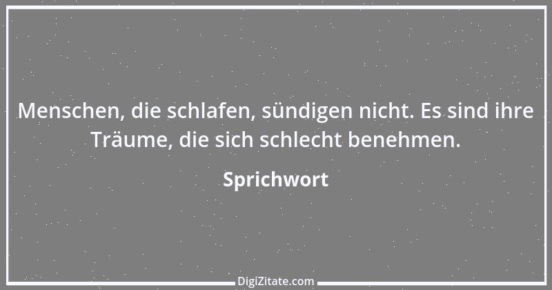 Zitat von Sprichwort 5983