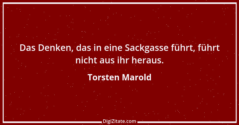 Zitat von Torsten Marold 169