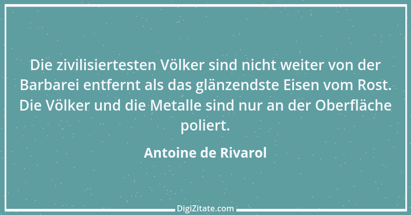 Zitat von Antoine de Rivarol 138