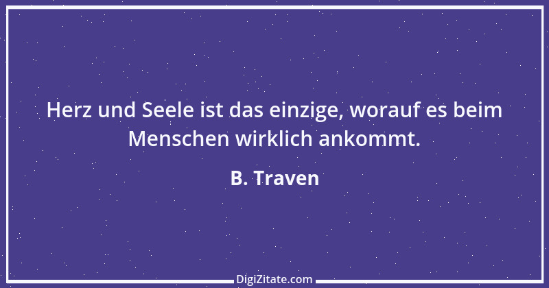 Zitat von B. Traven 89