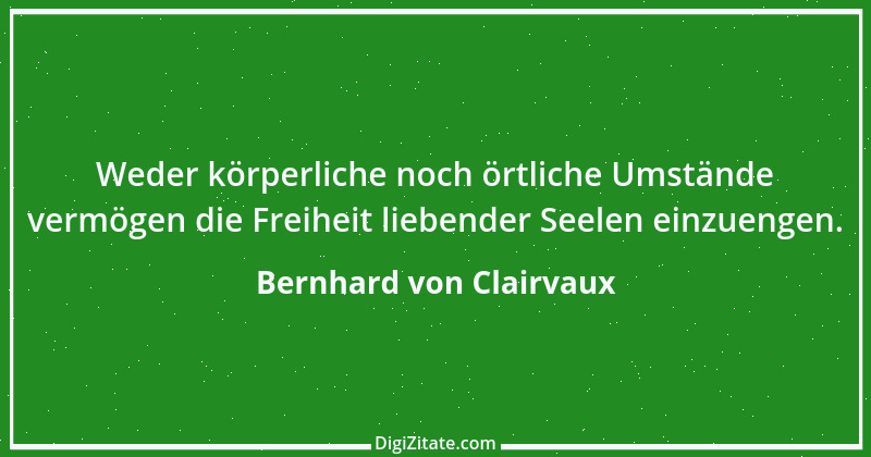 Zitat von Bernhard von Clairvaux 28