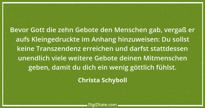 Zitat von Christa Schyboll 242