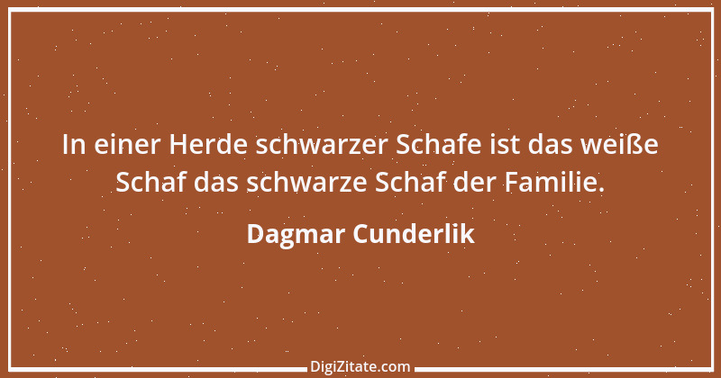 Zitat von Dagmar Cunderlik 1