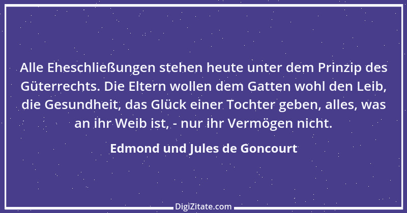 Zitat von Edmond und Jules de Goncourt 83