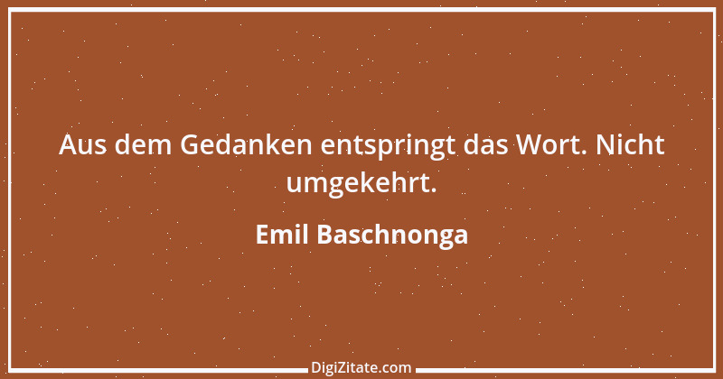 Zitat von Emil Baschnonga 388