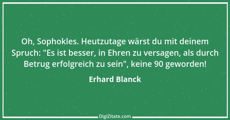 Zitat von Erhard Blanck 1547