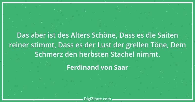 Zitat von Ferdinand von Saar 14