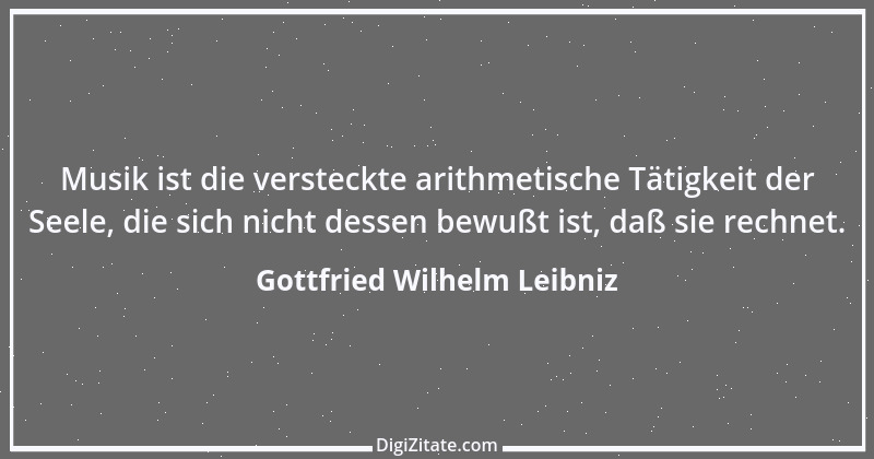 Zitat von Gottfried Wilhelm Leibniz 2