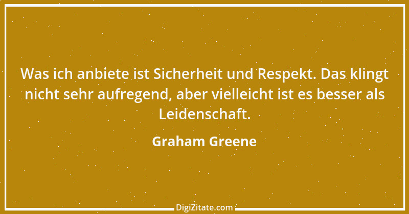 Zitat von Graham Greene 68