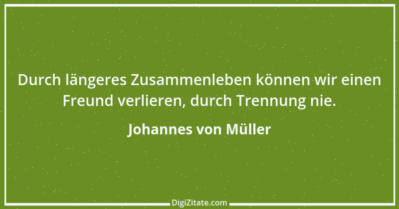 Zitat von Johannes von Müller 53