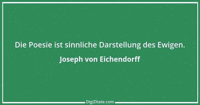 Zitat von Joseph von Eichendorff 87