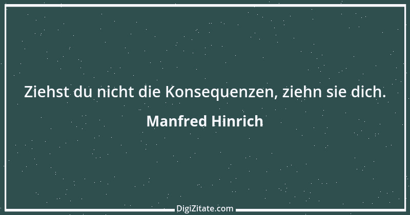 Zitat von Manfred Hinrich 166