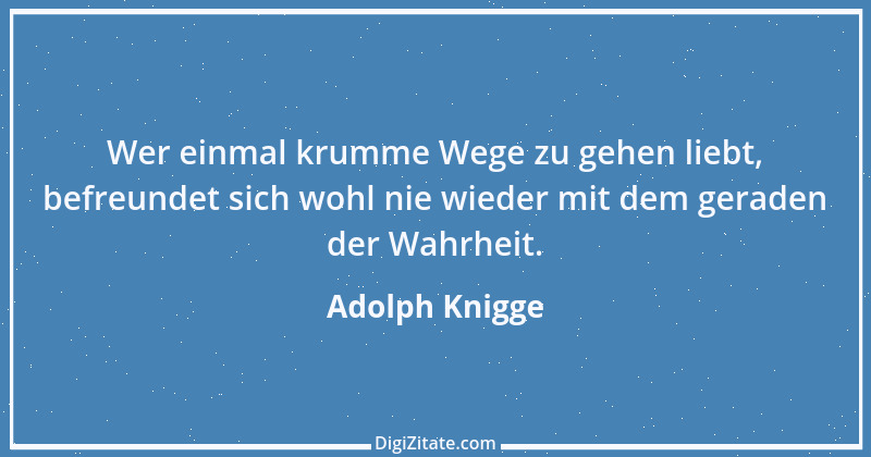 Zitat von Adolph Knigge 50