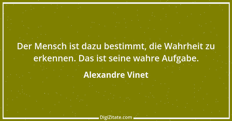 Zitat von Alexandre Vinet 18