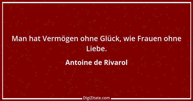 Zitat von Antoine de Rivarol 139