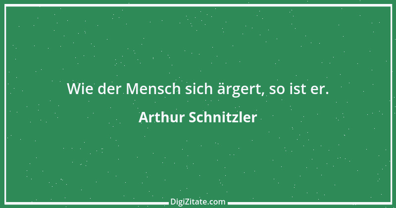 Zitat von Arthur Schnitzler 236