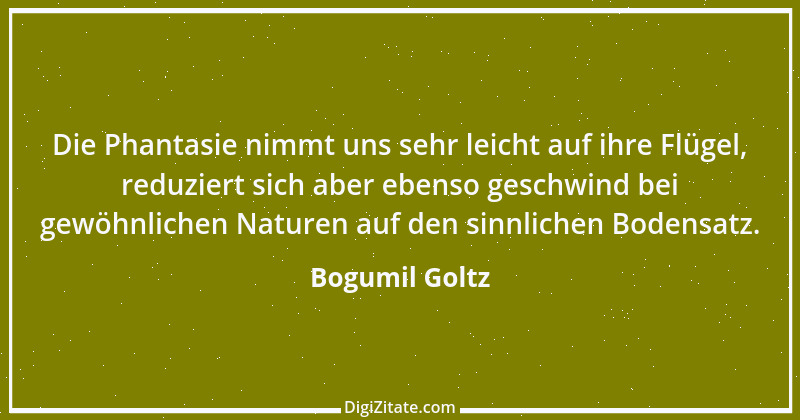 Zitat von Bogumil Goltz 11