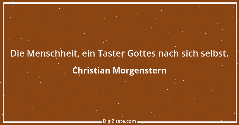 Zitat von Christian Morgenstern 516