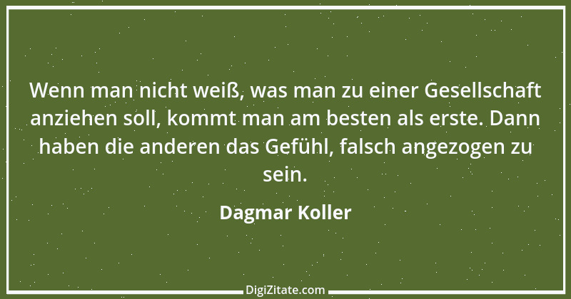 Zitat von Dagmar Koller 1