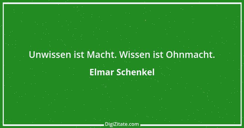 Zitat von Elmar Schenkel 206