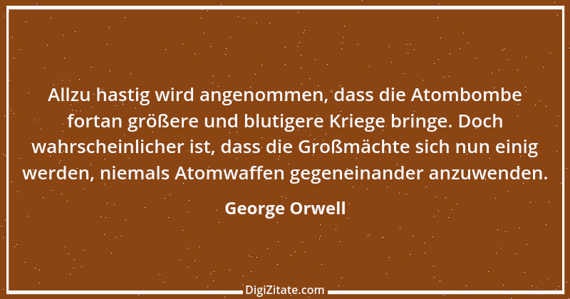 Zitat von George Orwell 42