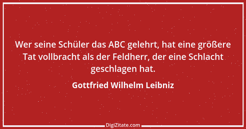 Zitat von Gottfried Wilhelm Leibniz 3