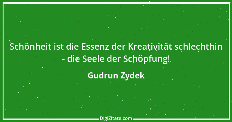 Zitat von Gudrun Zydek 122