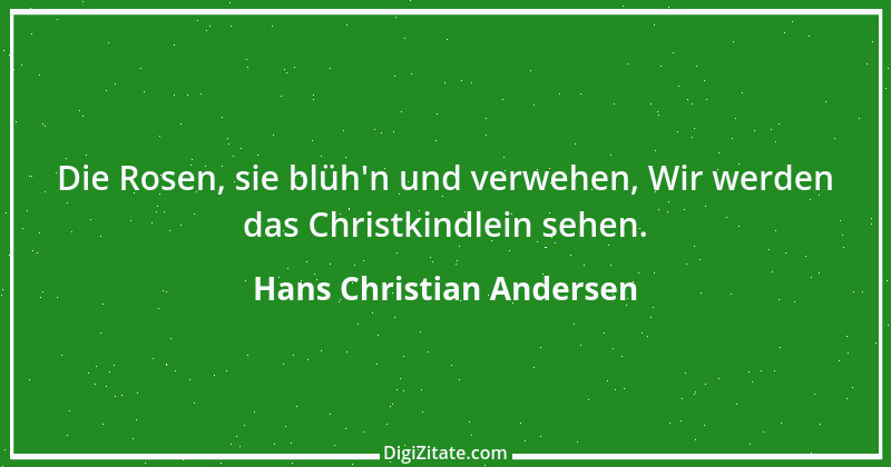 Zitat von Hans Christian Andersen 13