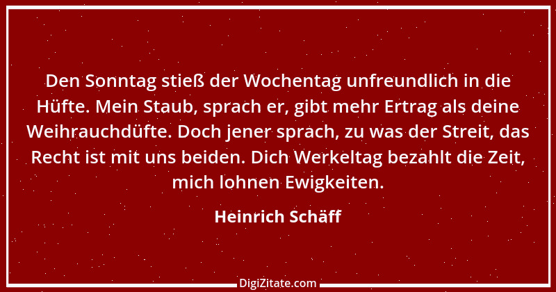 Zitat von Heinrich Schäff 1