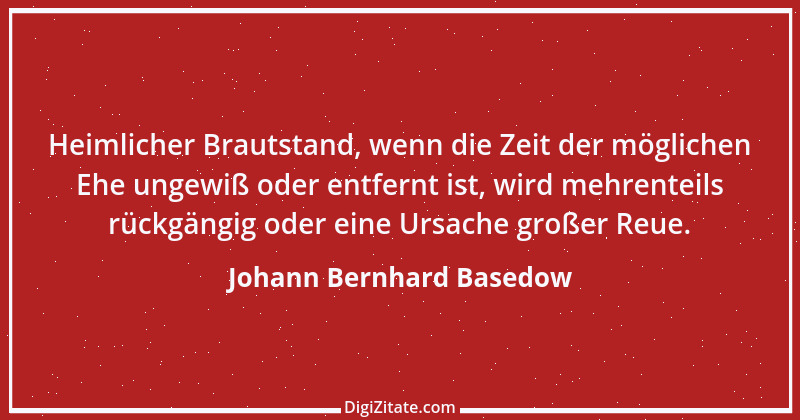 Zitat von Johann Bernhard Basedow 12