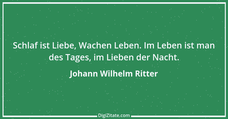 Zitat von Johann Wilhelm Ritter 5