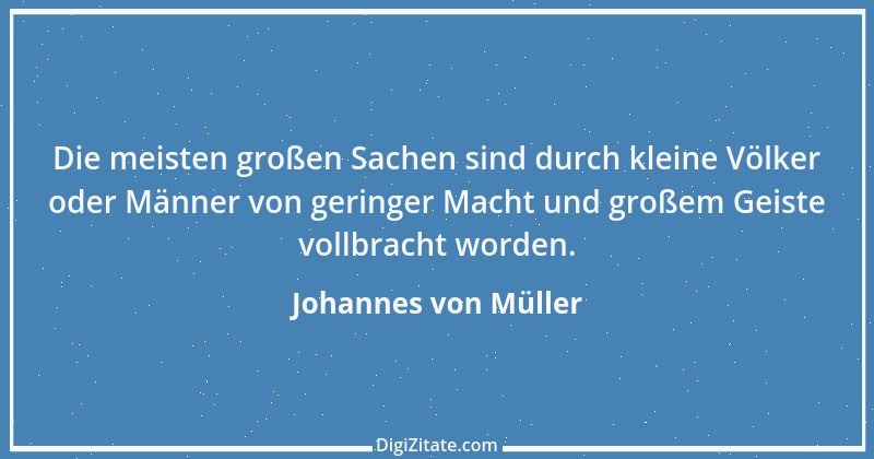 Zitat von Johannes von Müller 54