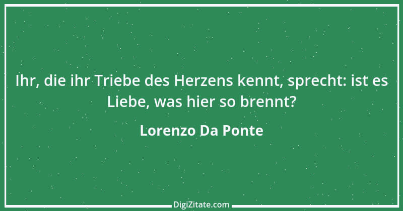 Zitat von Lorenzo Da Ponte 1