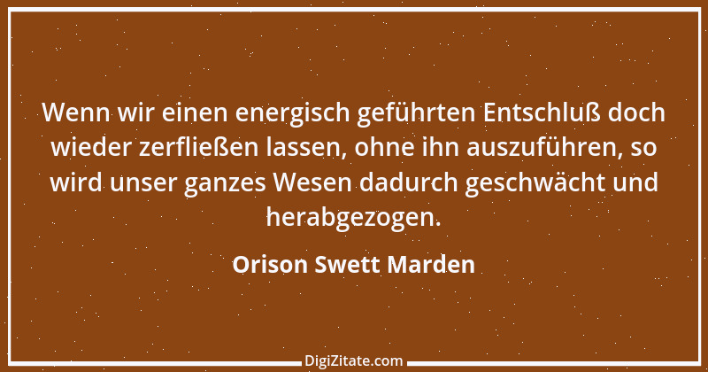 Zitat von Orison Swett Marden 35